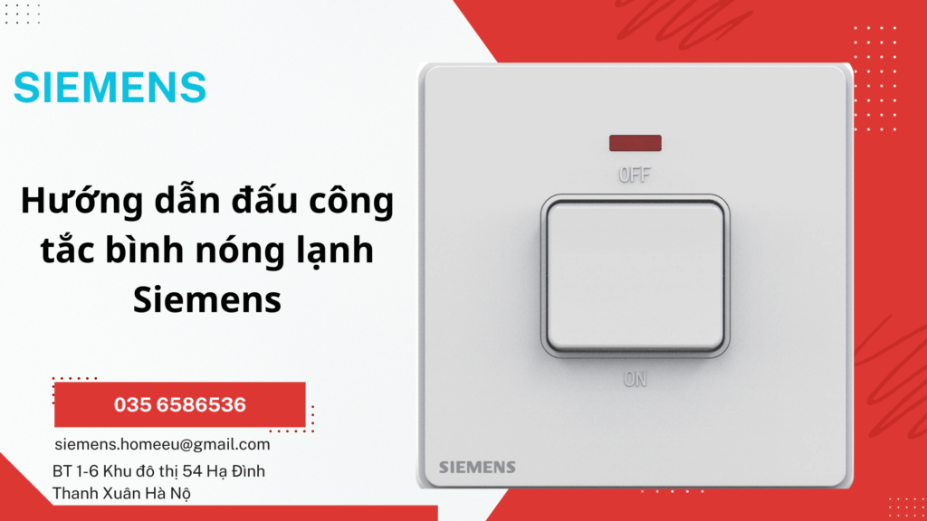 công tắc bình nóng lạnh Siemens